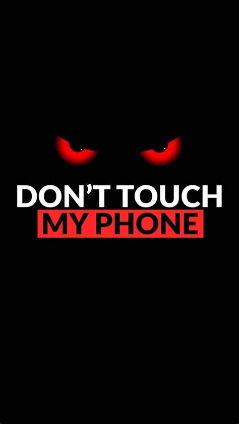 don t touch my phone wallpaper 3d|don't touch my screen wallpaper.